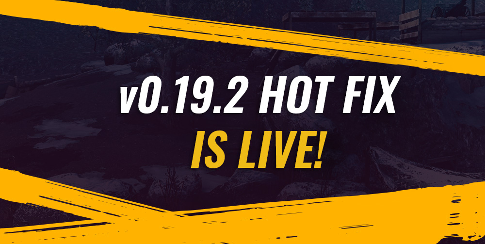v0.19.2 Hotfix is Live!