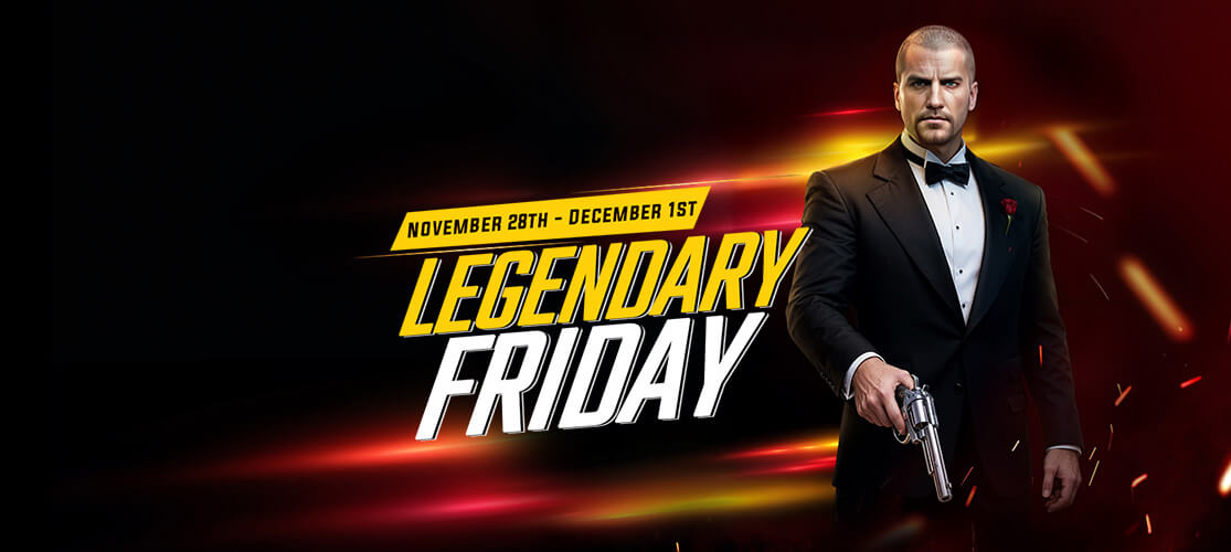 Legendary Friday Deals Have Started!
