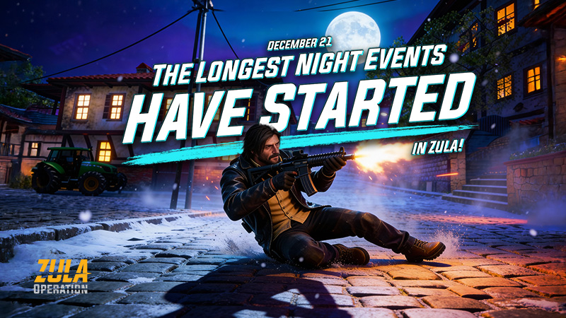 The Longest Night Is in Zula | Reward-Filled Events Are Waiting for You