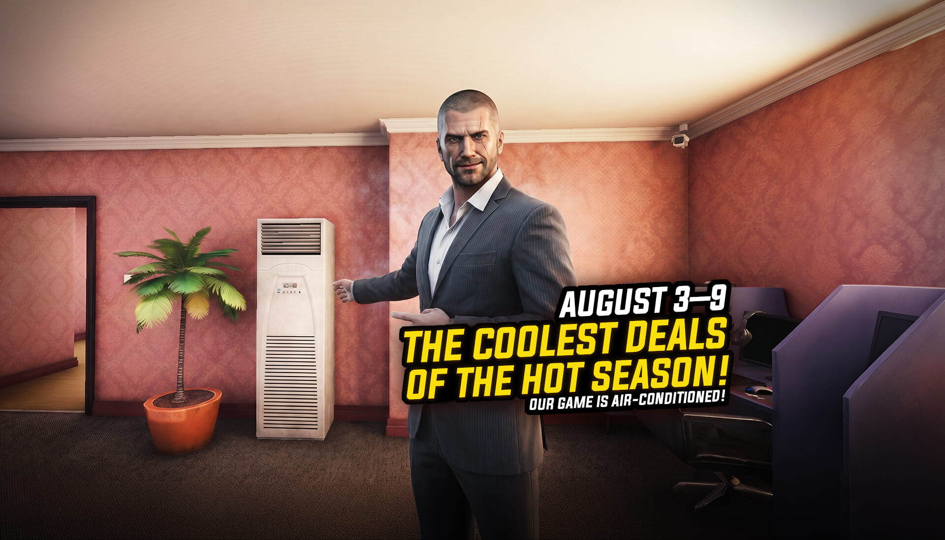 Our Game is Air-Conditioned!